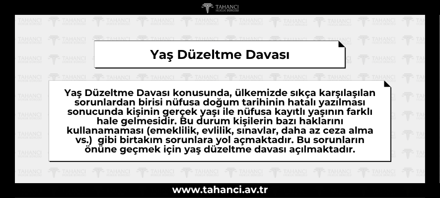 Yaş Düzeltme Davası - tahanci.av.tr