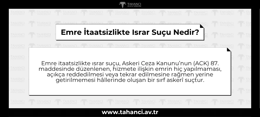 Emre İtaatsizlikte Israr Suçu Nedir?