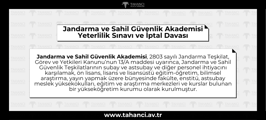 Jandarma ve Sahil Güvenlik Akademisi Yeterlilik Sınavı ve İptal Davası - tahanci.av.tr