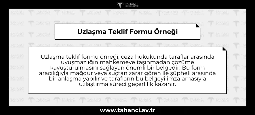 Uzlaşma Teklif Formu Örneği - tahanci.av.tr