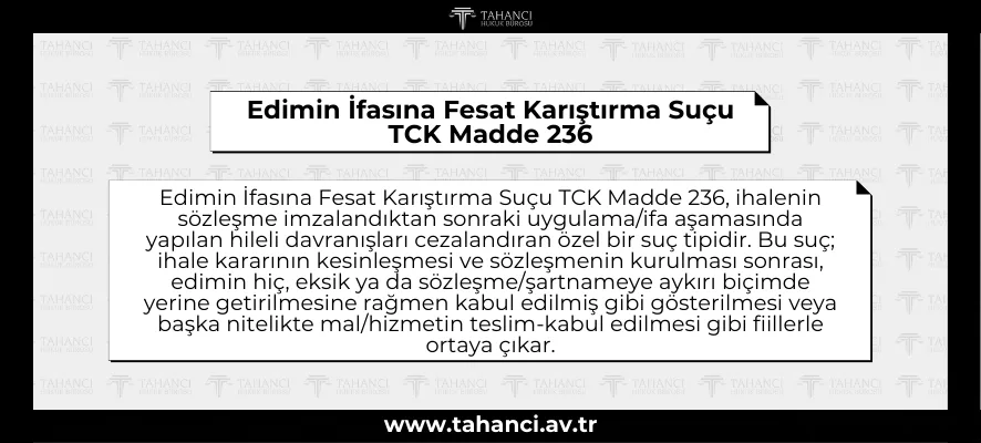 Edimin İfasına Fesat Karıştırma Suçu TCK Madde 236