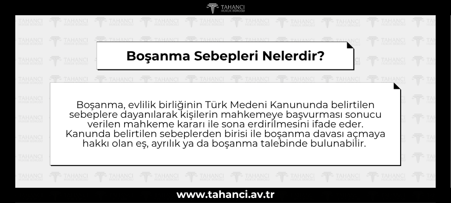 Boşanma Sebepleri Nelerdir? Boşanma Sebepleri Nelerdir - tahanci.av.tr