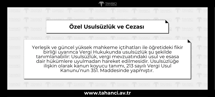 Özel Usulsüzlük ve Cezası - tahanci.av.tr