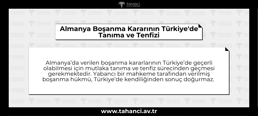 Almanya Boşanma Kararının Türkiye'de Tanıma ve Tenfizi - tahanci.av.tr