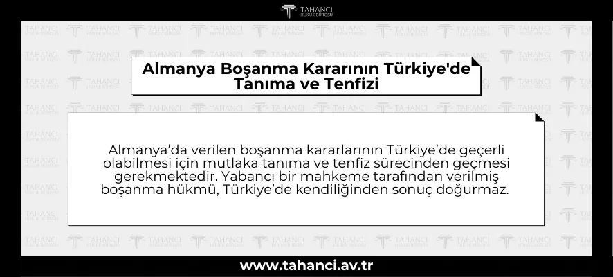 Almanya Boşanma Kararının Türkiye'de Tanıma ve Tenfizi