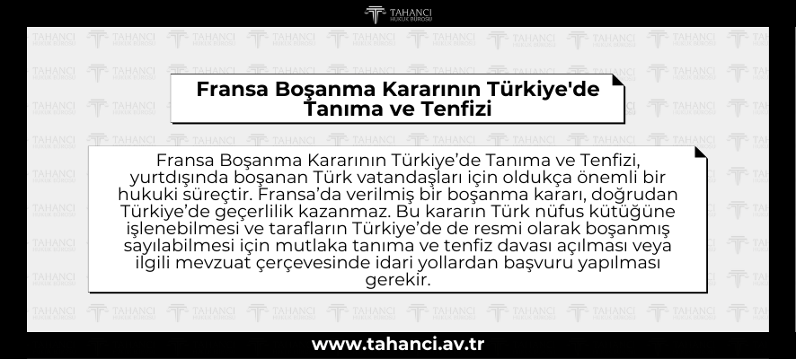Fransa Boşanma Kararının Türkiye'de Tanıma ve Tenfizi - tahanci.av.tr