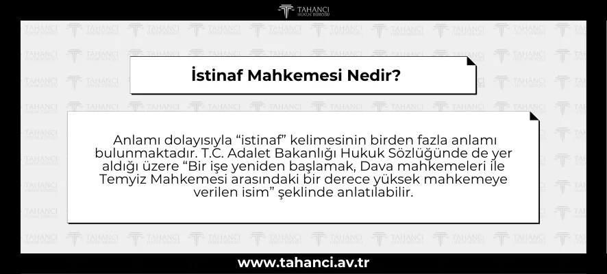 İstinaf Mahkemesi Nedir - tahanci.av.tr