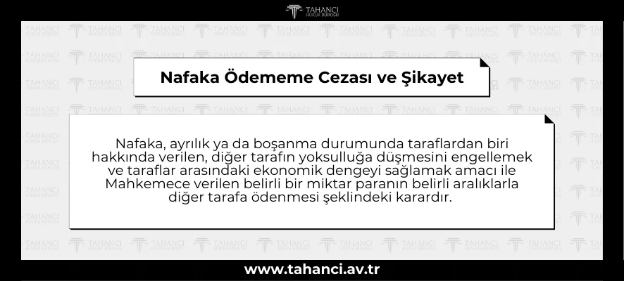 Nafaka Ödememe Cezası ve Şikayet - tahanci.av.tr (1)