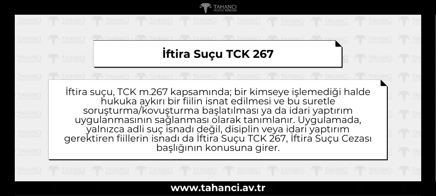 İftira Suçu TCK 267 - tahanci.av.tr