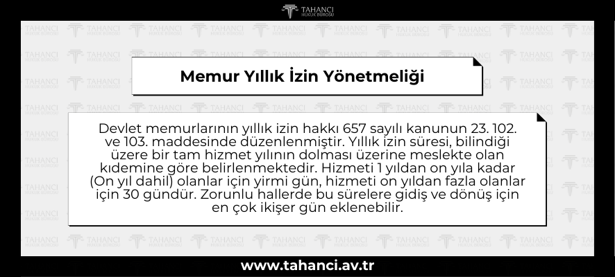 Memur Yıllık İzin Yönetmeliği - tahanci.av.tr