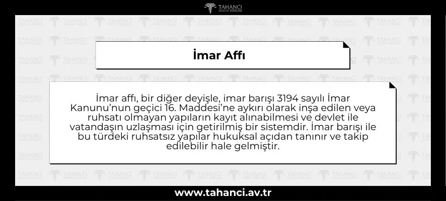 İmar Affı - tahanci.av.tr