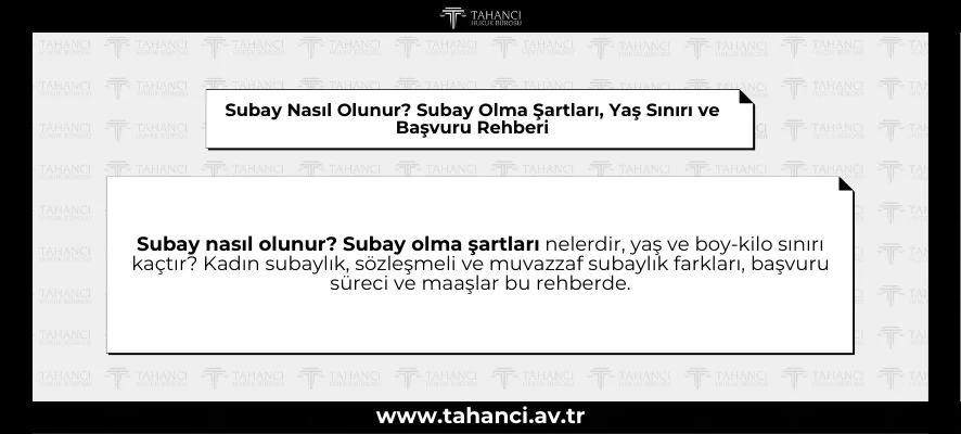 Subay Olma Şartları, Subay Nasıl Olunur? 2025 Güncel Subay Olma Şartları Rehberi Subay Nasıl Olunur Subay Olma Şartları, Yaş Sınırı ve Başvuru Rehberi - tahanci.av.tr