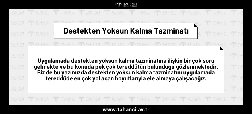 Destekten Yoksun Kalma Tazminatı Nedir? Destekten Yoksun Kalma Tazminatı Hesaplama Destekten Yoksun Kalma Tazminatı - tahanci.av.tr
