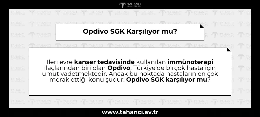 Opdivo SGK Karşılıyor mu?