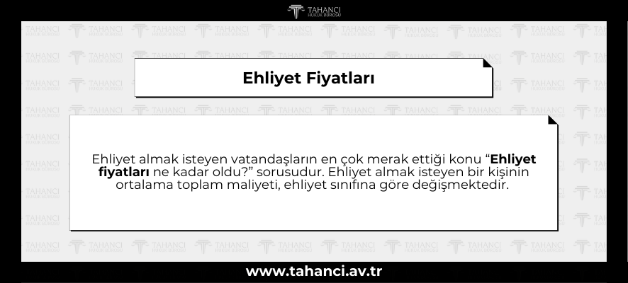 Ehliyet Fiyatları Güncel Tablolarla Tüm Masraflar - tahanci.av.tr