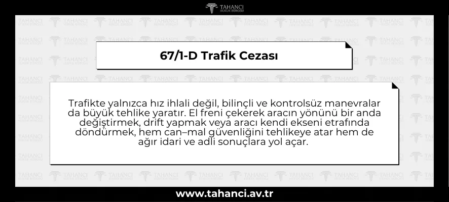 67/1-D Trafik Cezası