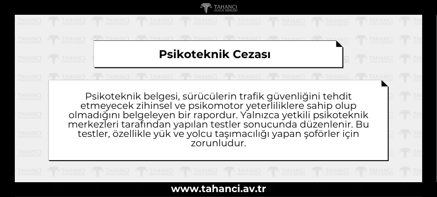 Psikoteknik Cezası - tahanci.av.tr