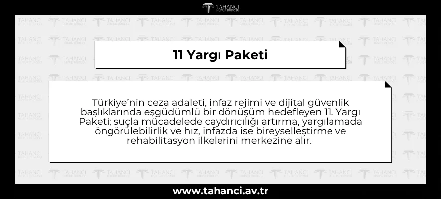 11 Yargı Paketi