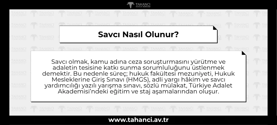 Savcı Nasıl Olunur - tahanci.av.tr