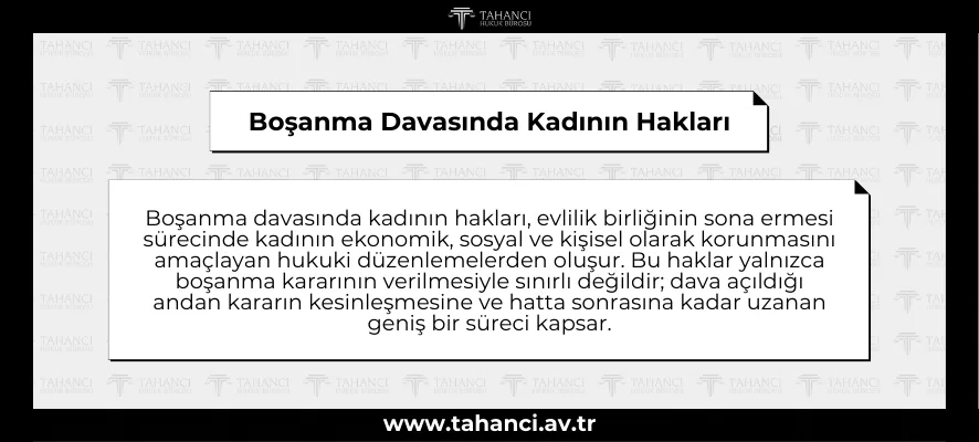 Boşanma Davasında Kadının Hakları