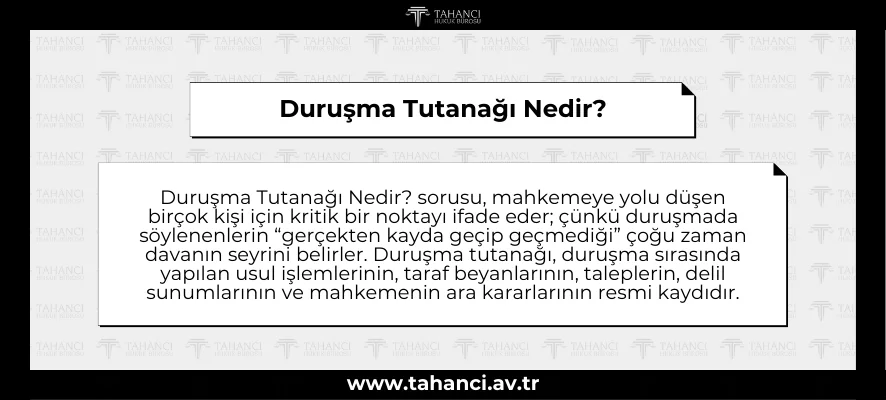 Duruşma Tutanağı Nedir