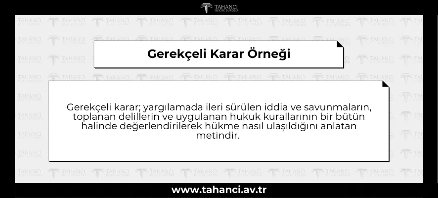 Gerekçeli Karar Örneği