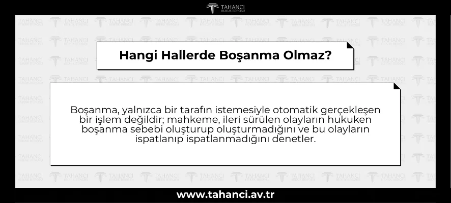Hangi Hallerde Boşanma Olmaz?