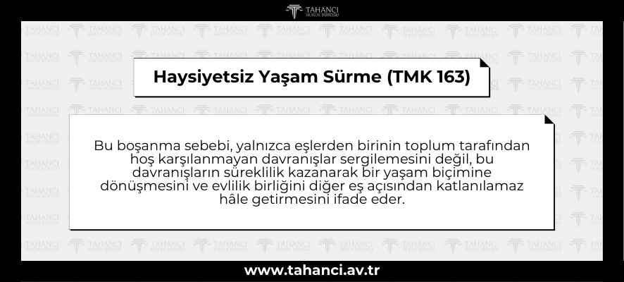 Haysiyetsiz Yaşam Sürme (TMK 163)