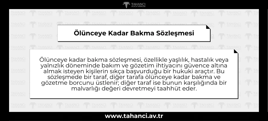 Ölünceye Kadar Bakma Sözleşmesi