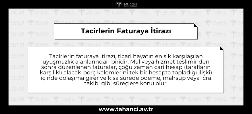 Tacirlerin Faturaya İtirazı