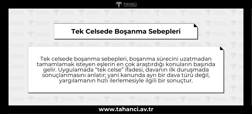 Tek Celsede Boşanma Sebepleri