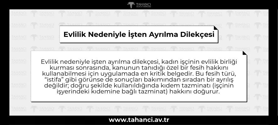 Evlilik Nedeniyle İşten Ayrılma Dilekçesi