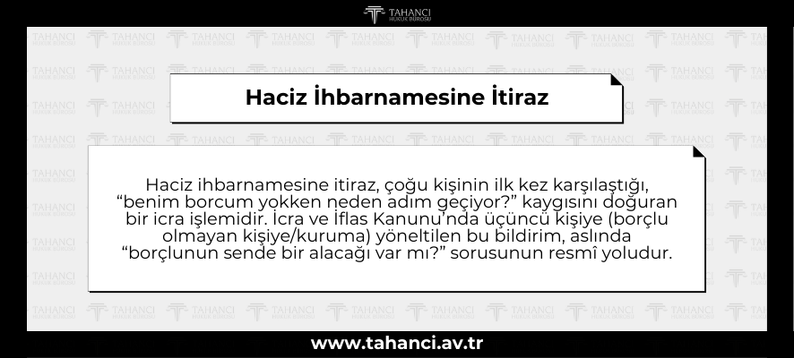 Haciz İhbarnamesine İtiraz - tahanci
