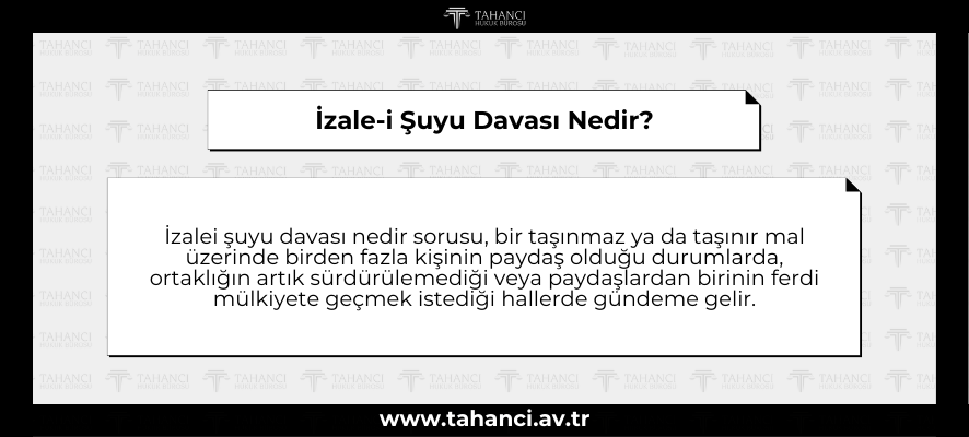 İzale-i Şuyu Davası Nedir - tahanci