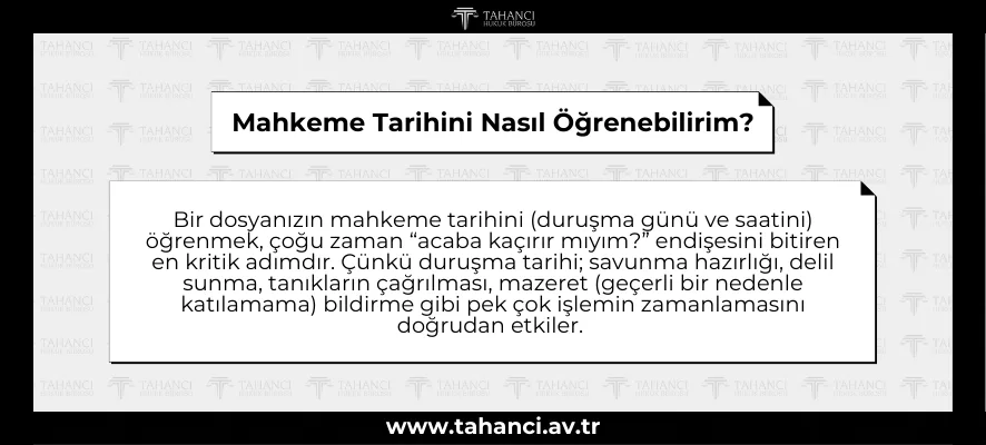 Mahkeme Tarihini Nasıl Öğrenebilirim?