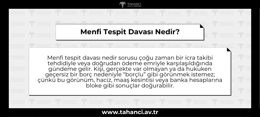 Menfi Tespit Davası Nedir - tahanci