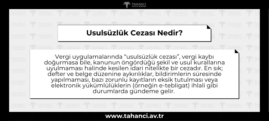 Usulsüzlük Cezası