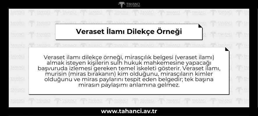 Veraset İlamı Dilekçe Örneği
