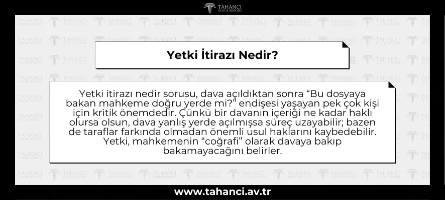 Yetki İtirazı Nedir?