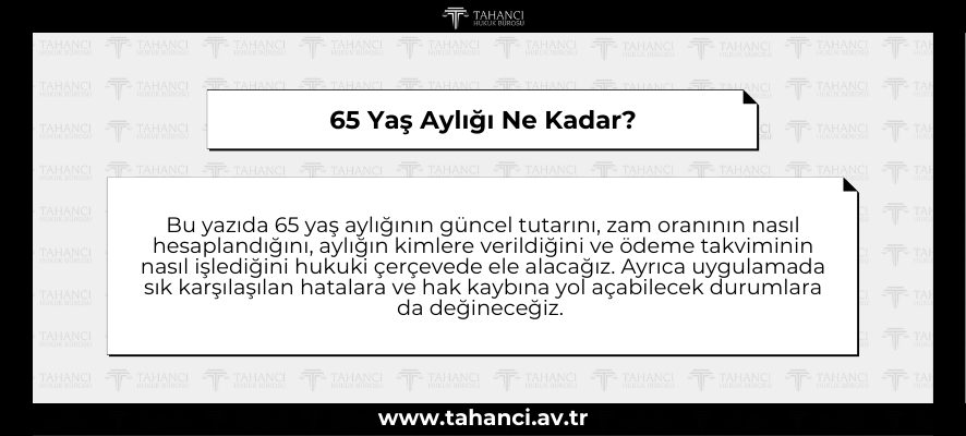 65 Yaş Aylığı Ne Kadar - tahanci
