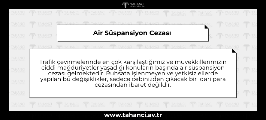 Air Süspansiyon Cezası  - tahanci