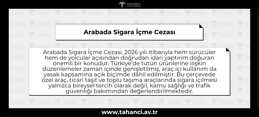 Arabada Sigara İçme Cezası