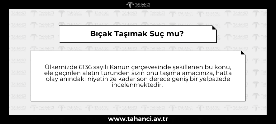 Bıçak Taşımak Suç mu - tahanci