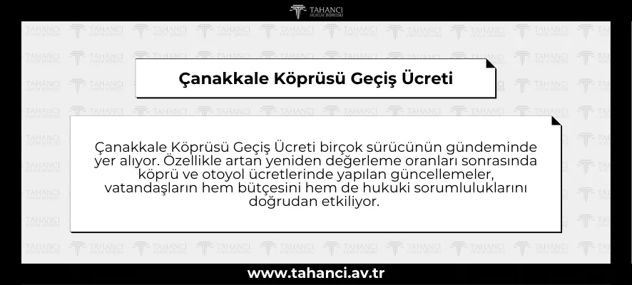Çanakkale Köprüsü Geçiş Ücreti