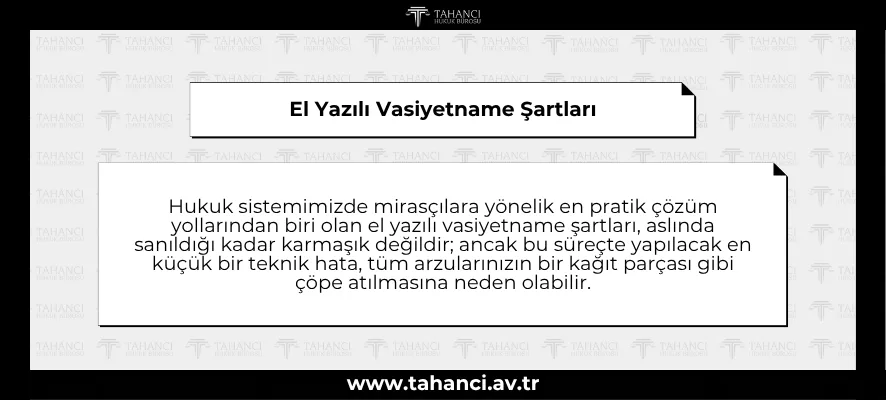 El Yazılı Vasiyetname Şartları