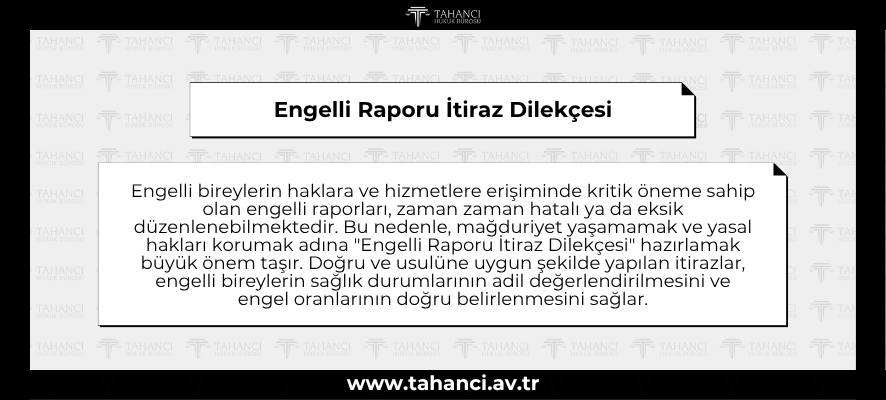 Engelli Raporu İtiraz Dilekçesi - tahanci