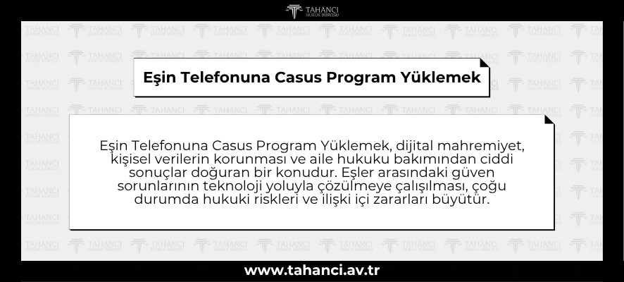 Eşin Telefonuna Casus Program Yüklemek - tahanci
