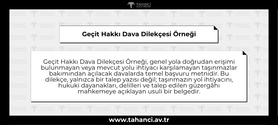 Geçit Hakkı Dava Dilekçesi Örneği - tahanci