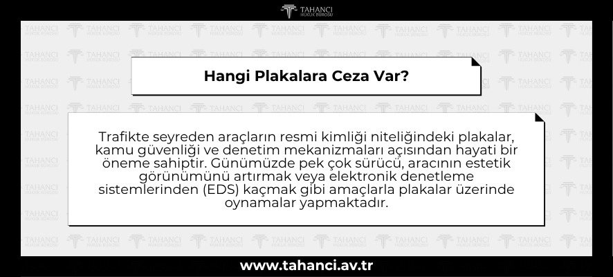 Hangi Plakalara Ceza Var - tahanci