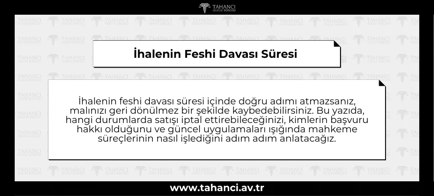 İhalenin Feshi Davası Süresi